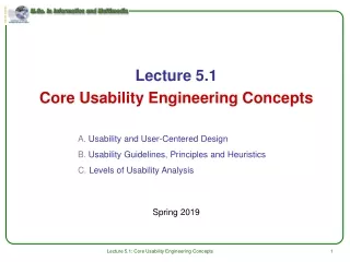 Lecture 5.1 Core Usability Engineering Concepts Spring 2019