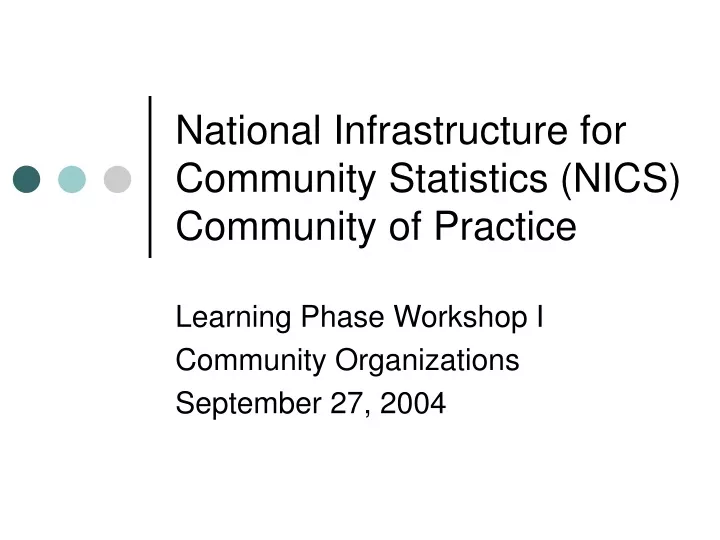 national infrastructure for community statistics nics community of practice
