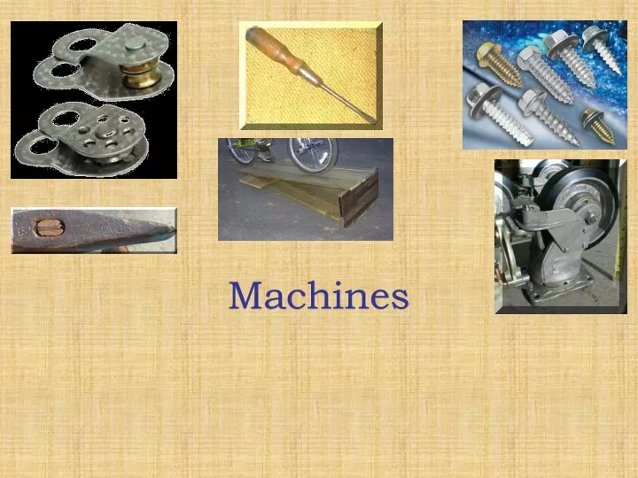 machines