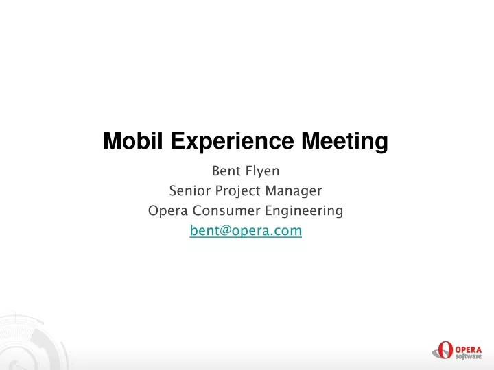 mobil experience meeting
