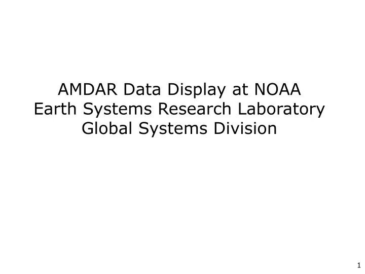 amdar data display at noaa earth systems research laboratory global systems division