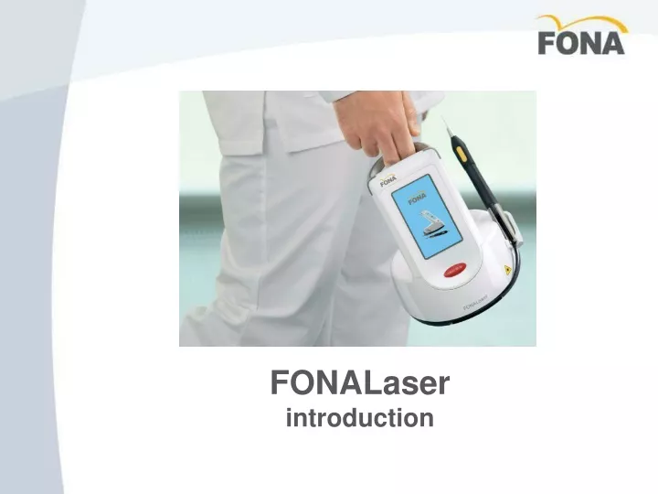 fonalaser introduction