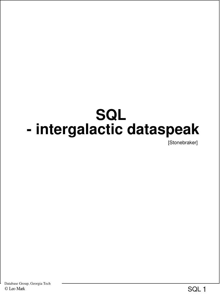 sql intergalactic dataspeak