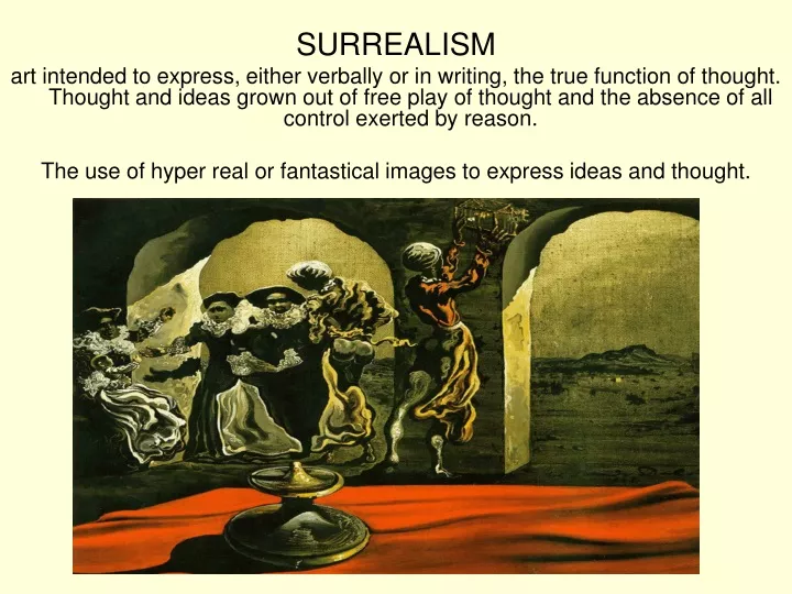 surrealism art intended to express either