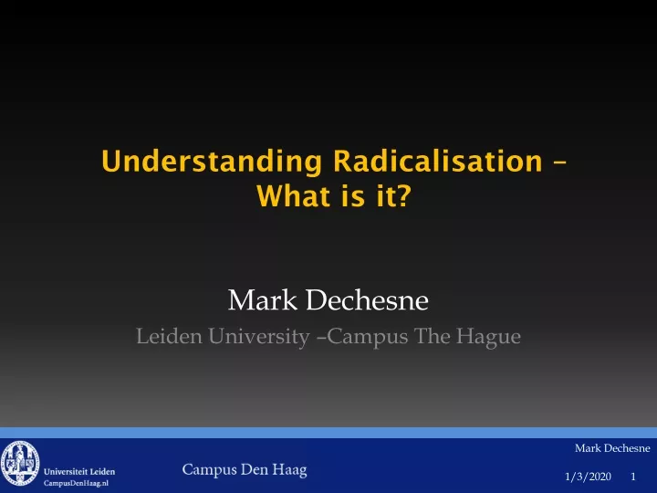 understanding radicalisation what is it