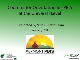 Coordinator Orientation for PBIS at the Universal Level