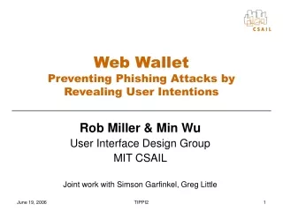 Web Wallet  Preventing Phishing Attacks by Revealing User Intentions