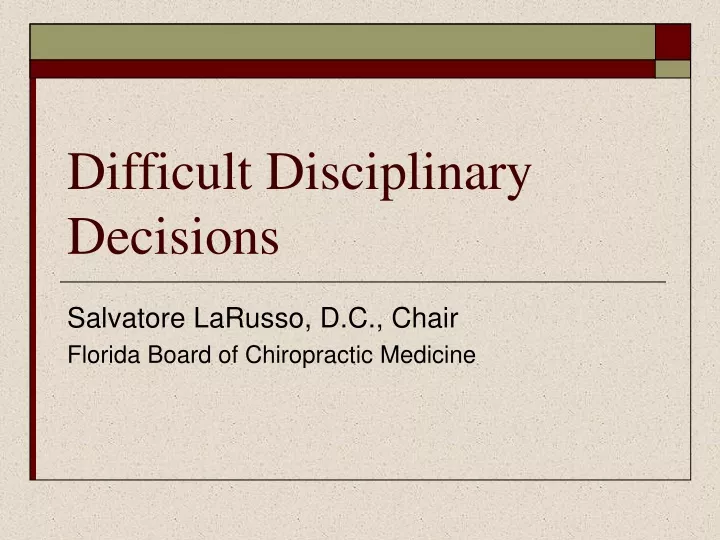 difficult disciplinary decisions