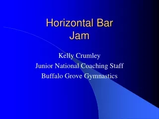 Horizontal Bar  Jam