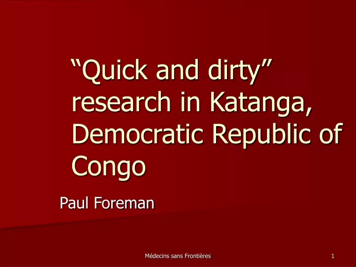 quick and dirty research in katanga democratic republic of congo