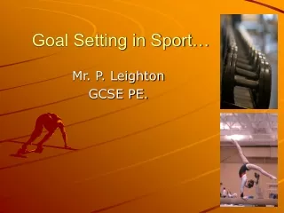 Goal Setting in Sport…