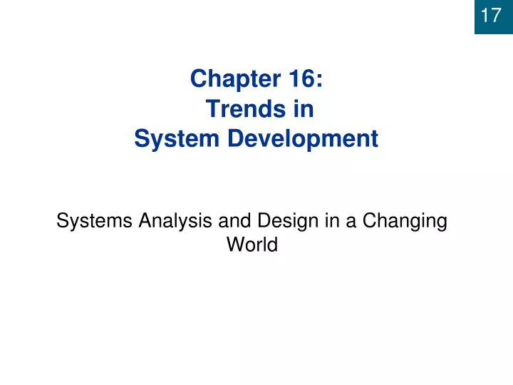 chapter 16 trends in system development