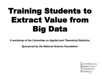 Training Students to Extract Value from  Big Data