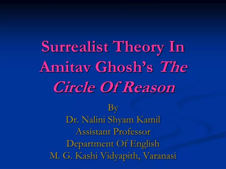 surrealist theory in amitav ghosh s the circle of reason