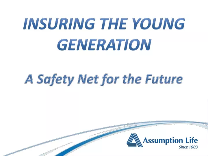 insuring the young generation