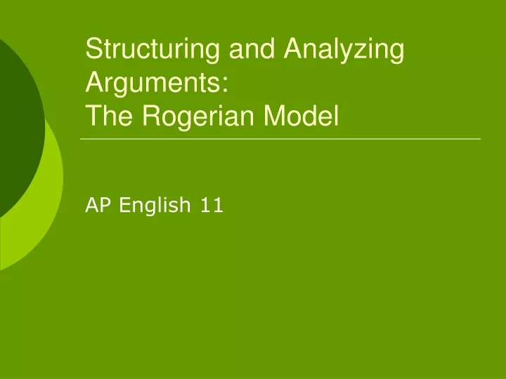 structuring and analyzing arguments the rogerian model