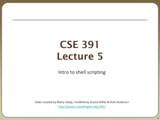 CSE 391 Lecture 5