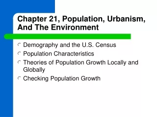 Chapter 21, Population, Urbanism, And The Environment