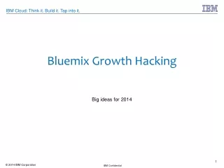 Bluemix Growth Hacking