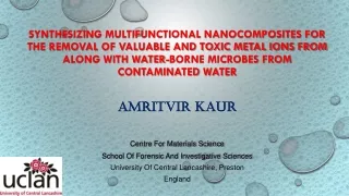 Amritvir  Kaur Centre For Materials Science School Of Forensic And Investigative Sciences
