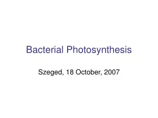 Bacterial Photosynthesis