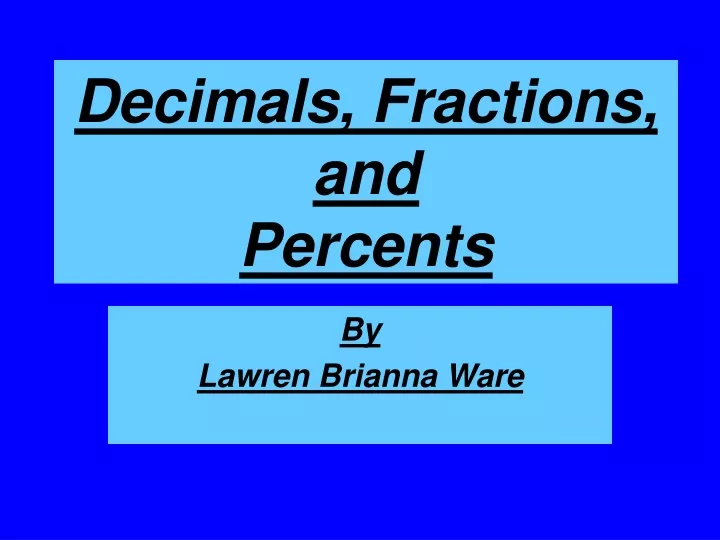 decimals fractions and percents