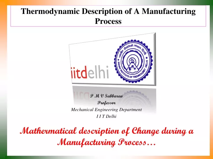 thermodynamic description of a manufacturing process