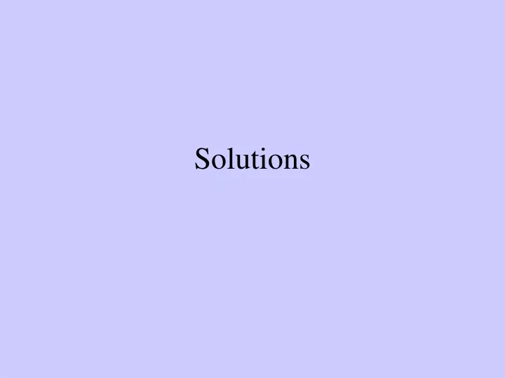 solutions