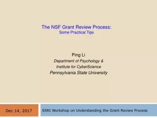 The NSF Grant Review Process:  Some Practical Tips