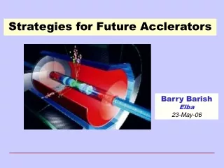 Strategies for Future Acclerators