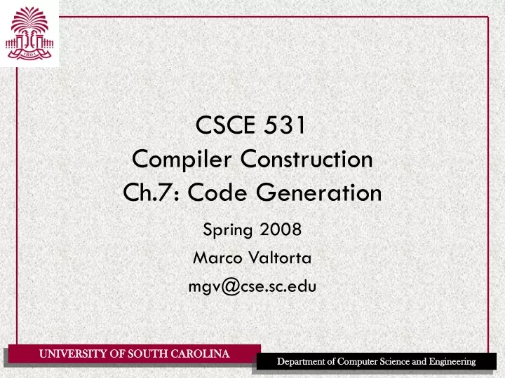 csce 531 compiler construction ch 7 code generation