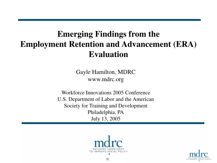 emerging findings from the employment retention