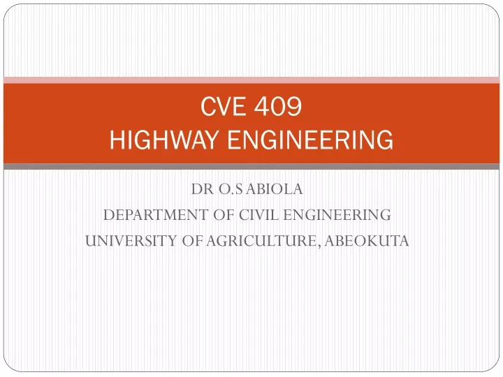 cve 409 highway engineering