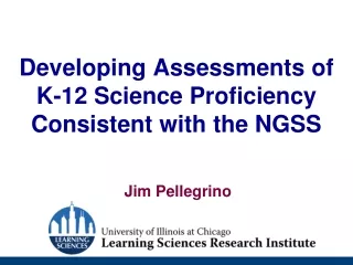 Developing Assessments of K-12 Science Proficiency Consistent with the NGSS
