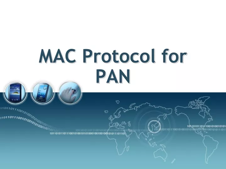 mac protocol for pan