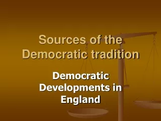 Sources of the Democratic tradition