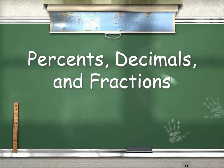percents decimals and fractions