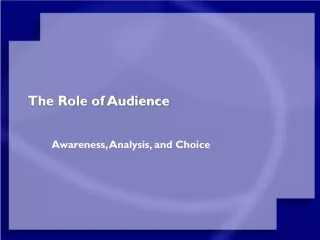 The Role of Audience