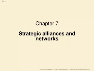Chapter 7 Strategic alliances and networks