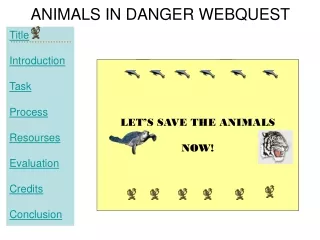 ANIMALS IN DANGER WEBQUEST