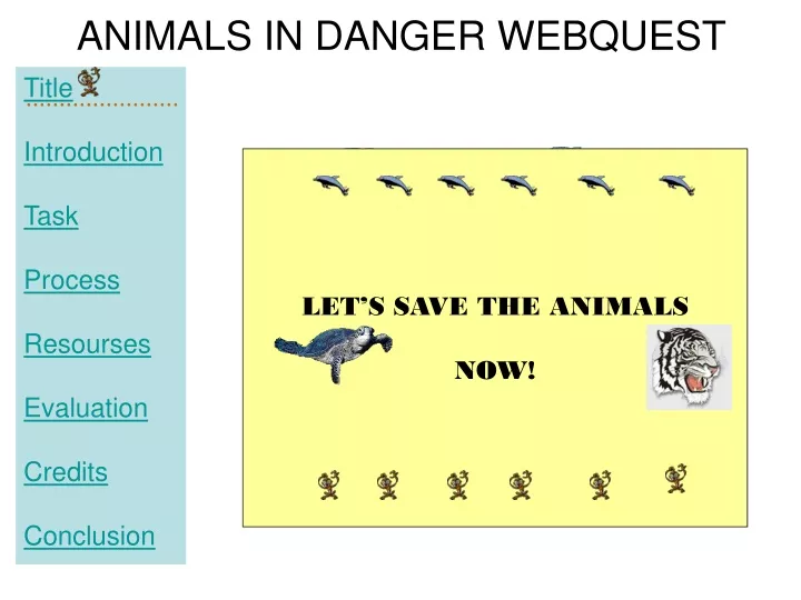 animals in danger webquest