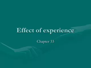 Effect of experience