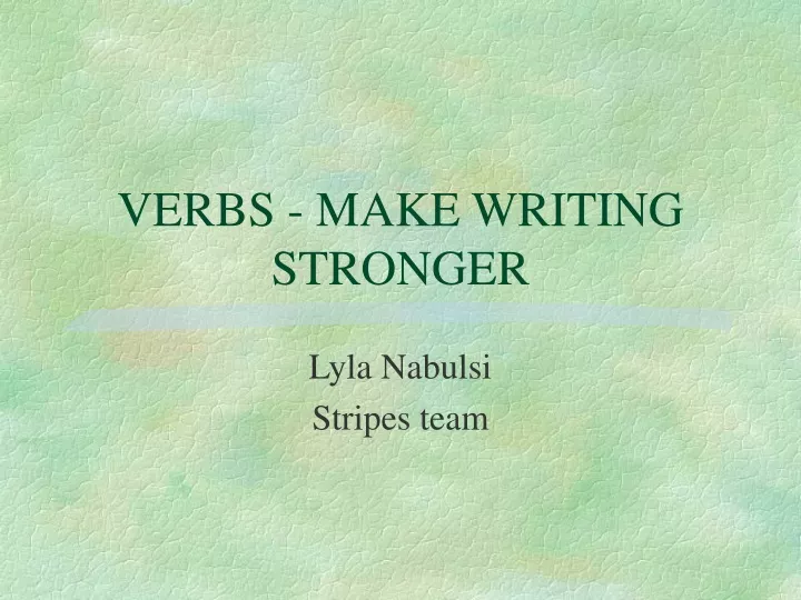verbs make writing stronger