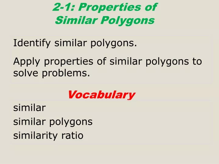 2 1 properties of similar polygons