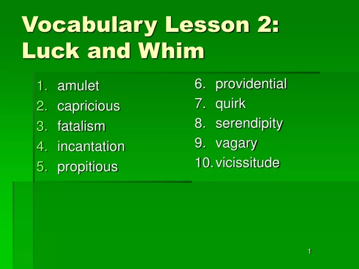vocabulary lesson 2 luck and whim