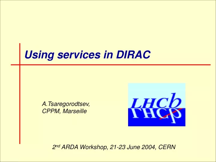 using services in dirac