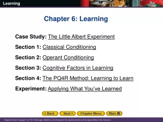 Chapter 6: Learning Case Study: The Little Albert Experiment Section 1: Classical Conditioning