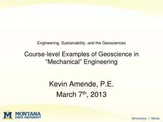 Kevin Amende, P.E. March 7 th , 2013