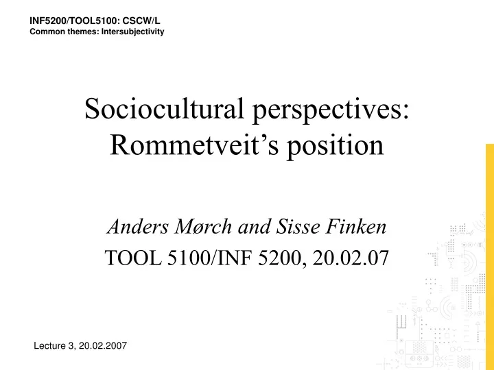 sociocultural perspectives rommetveit s position