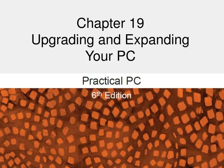 chapter 19 upgrading and expanding your pc